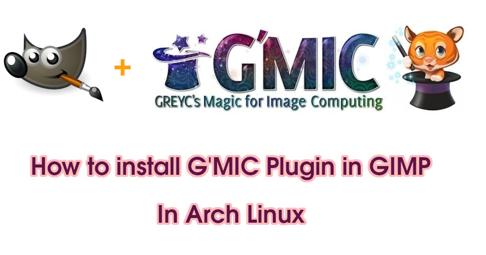 Installing G'MIC Plugin in GIMP in Arch Linux