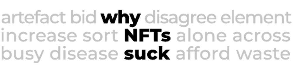 Why NFTs Suck