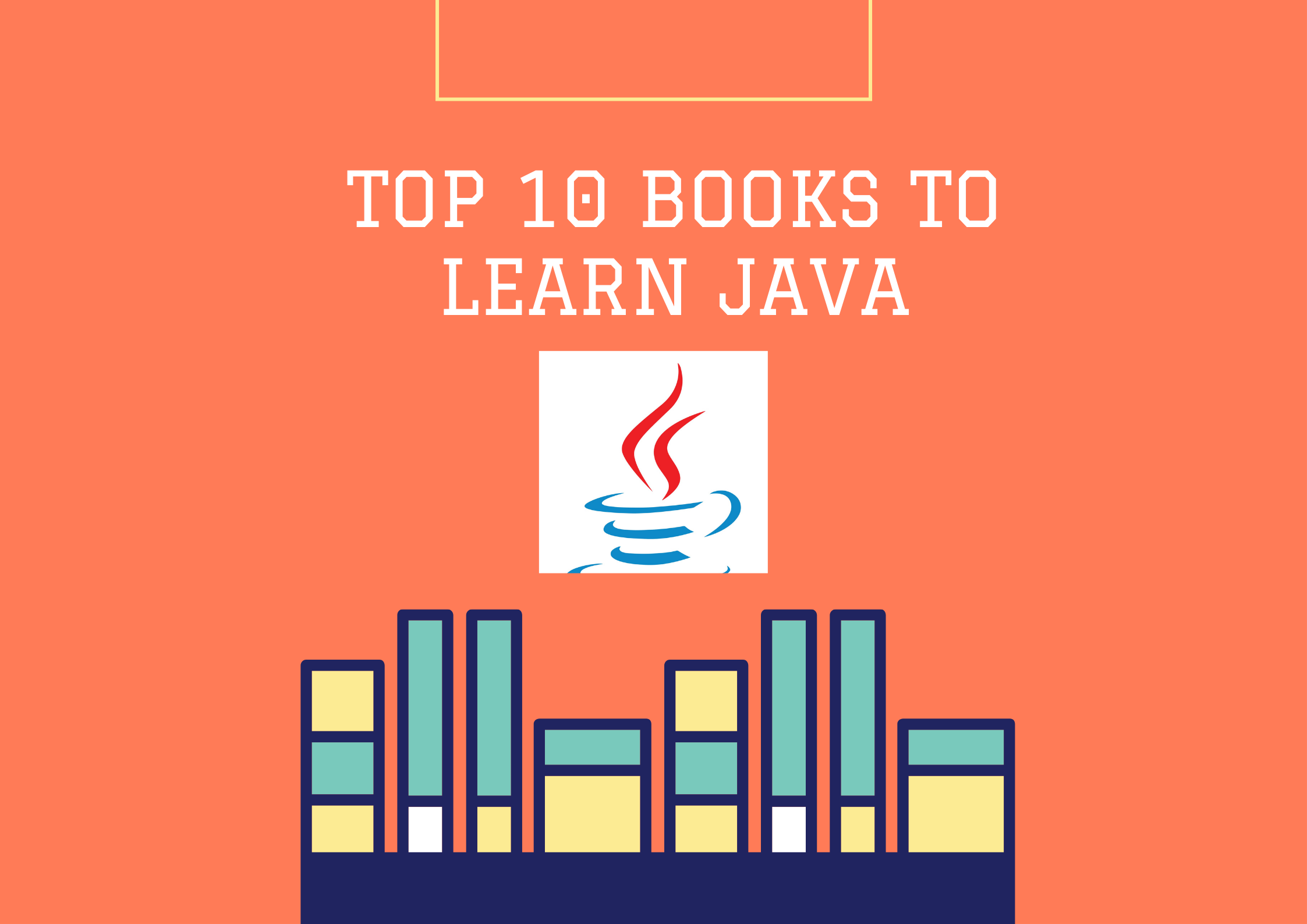 Top 10 Books to learn Java