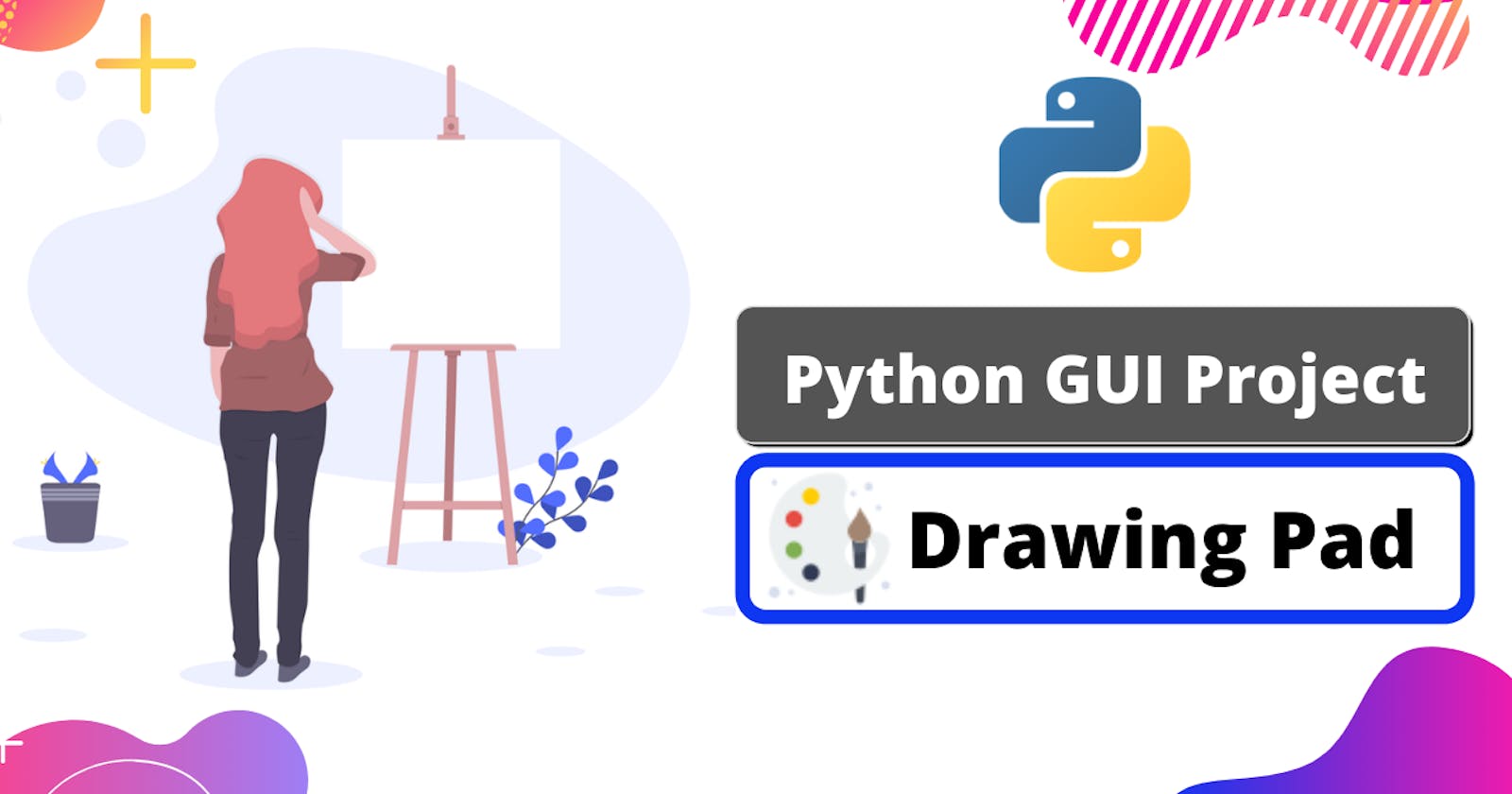 Python GUI Project: A Step-by-Step Guide to Make Your Own Drawing Canvas GUI