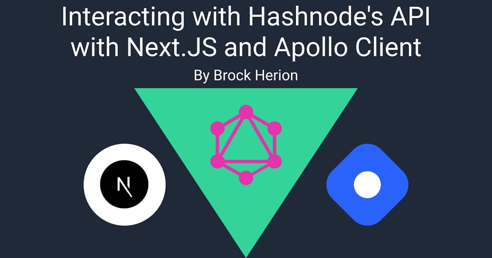 Interacting with Hashnode's API with Next.JS and Apollo Client