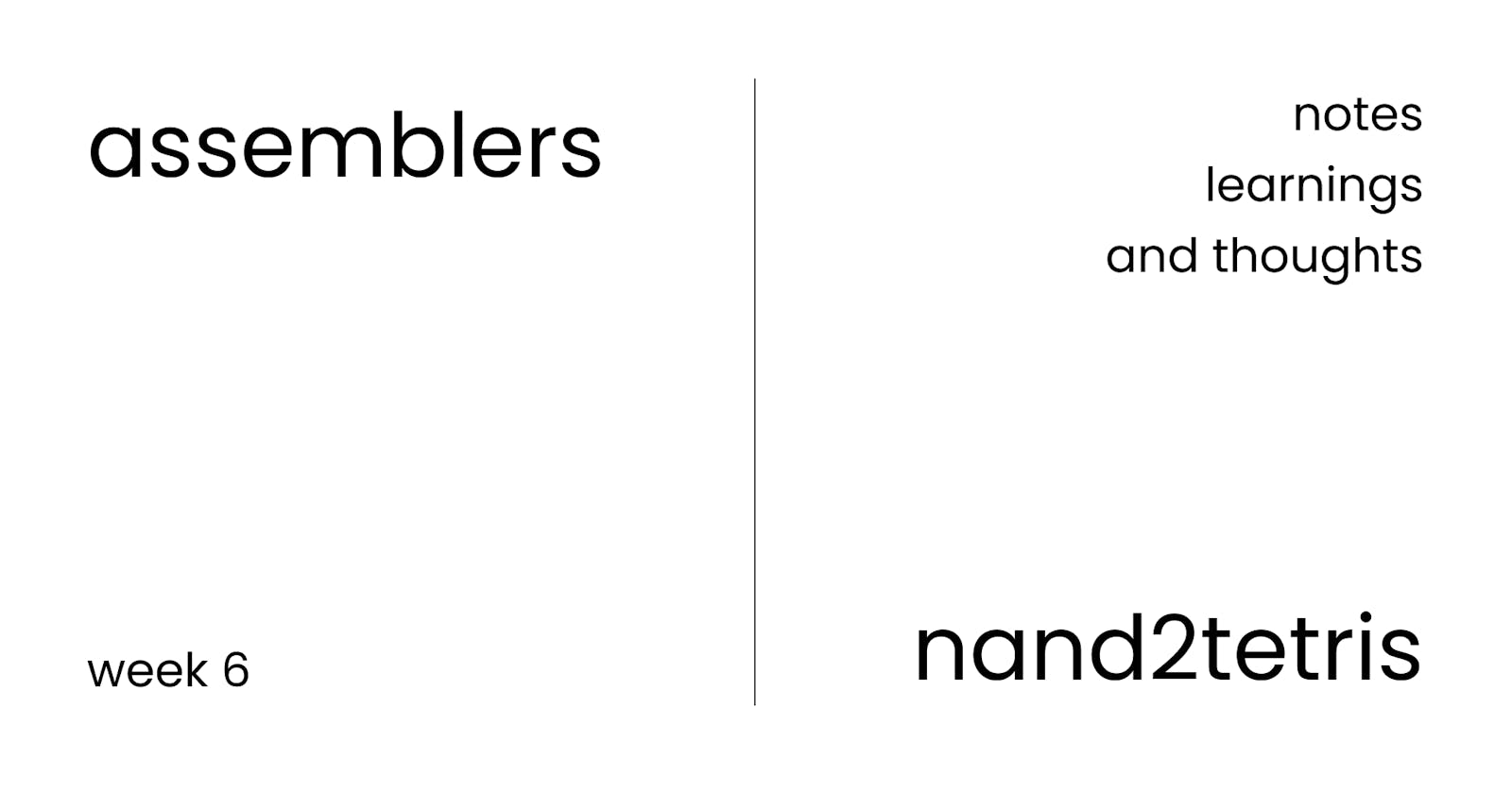 Assemblers - Nand2Tetris