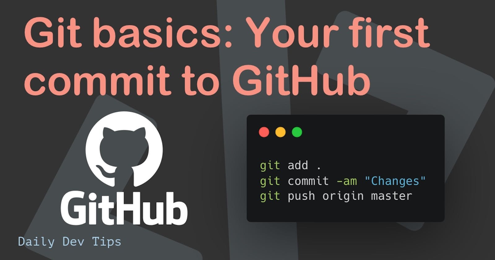 Git basics: Your first commit to GitHub