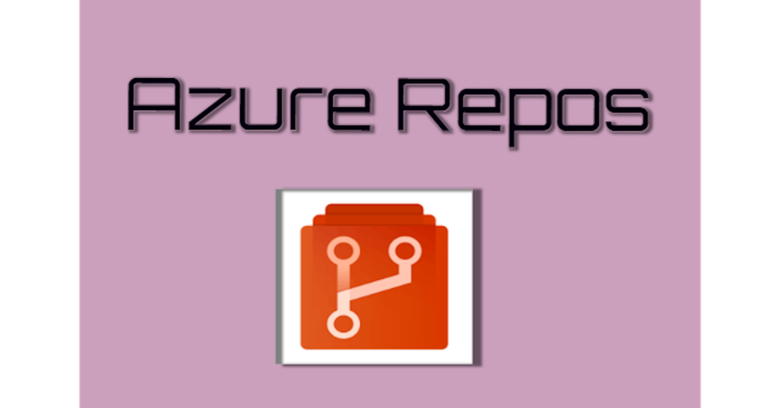 Azure DevOps Repository Management