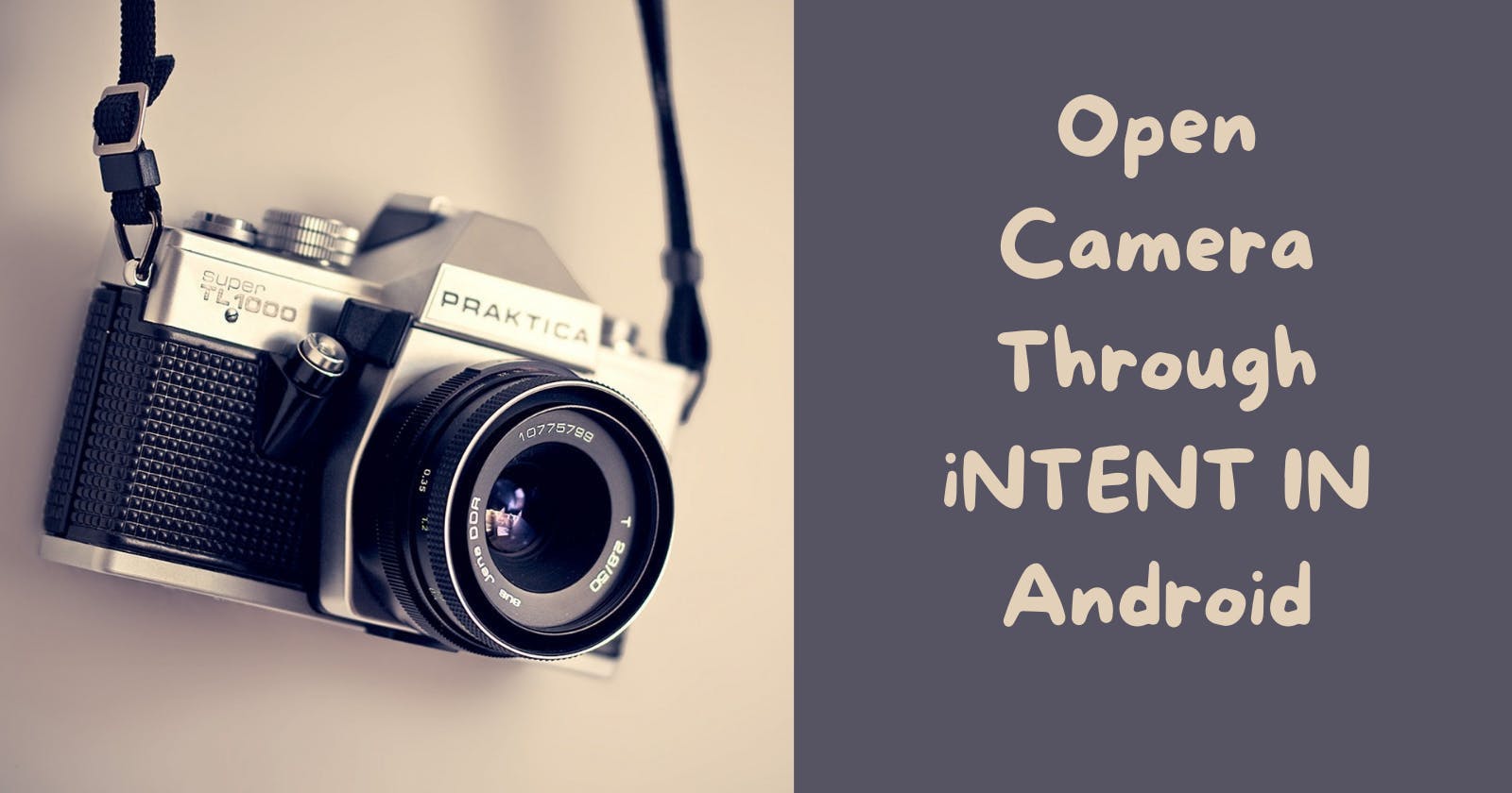 Open camera through intent in Android