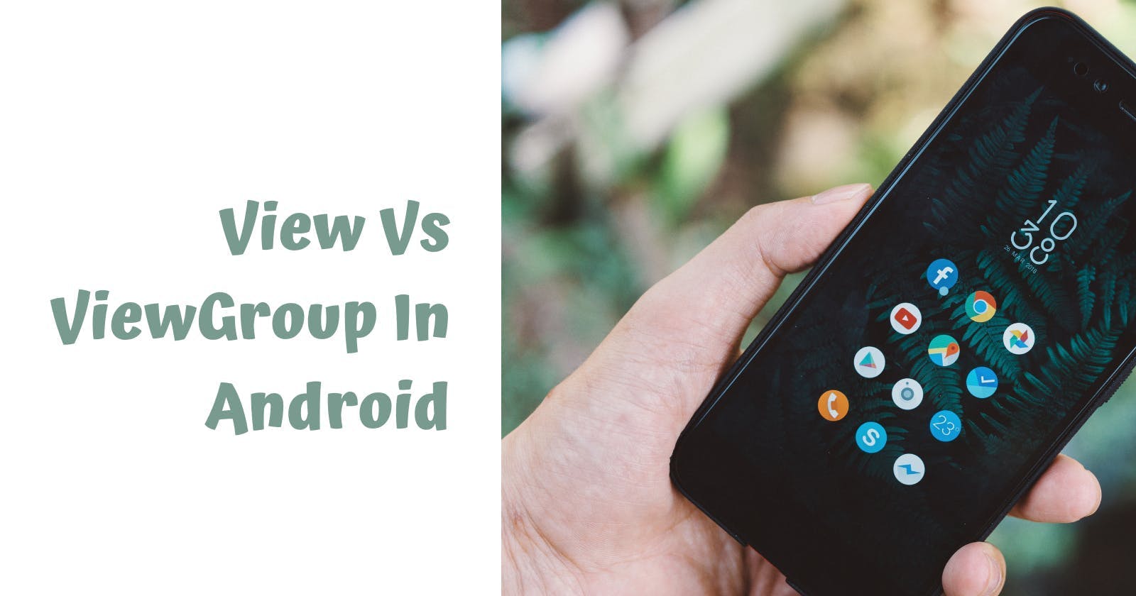 View vs Viewgroup in Android