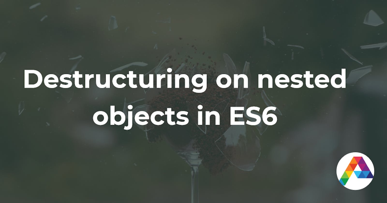 Destructuring on nested objects in ES6