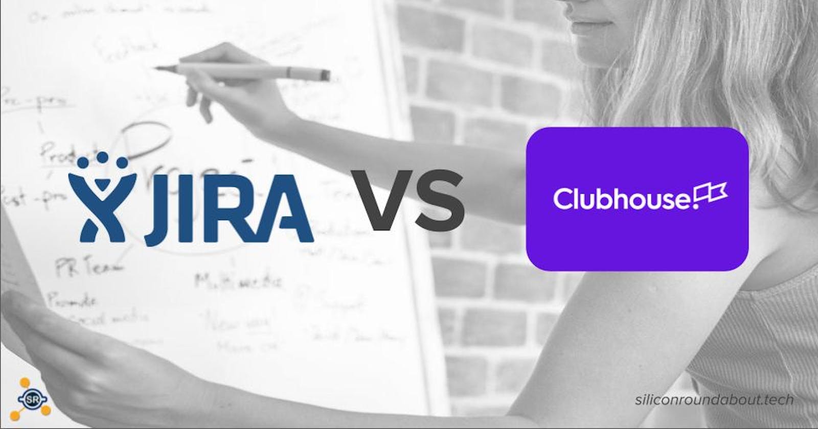 Shortcut vs Jira ─ Why I Choose The First One in 2021