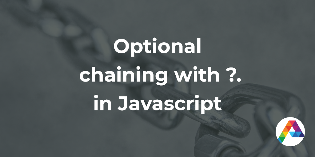 Optional chaining with ?. in Javascript
