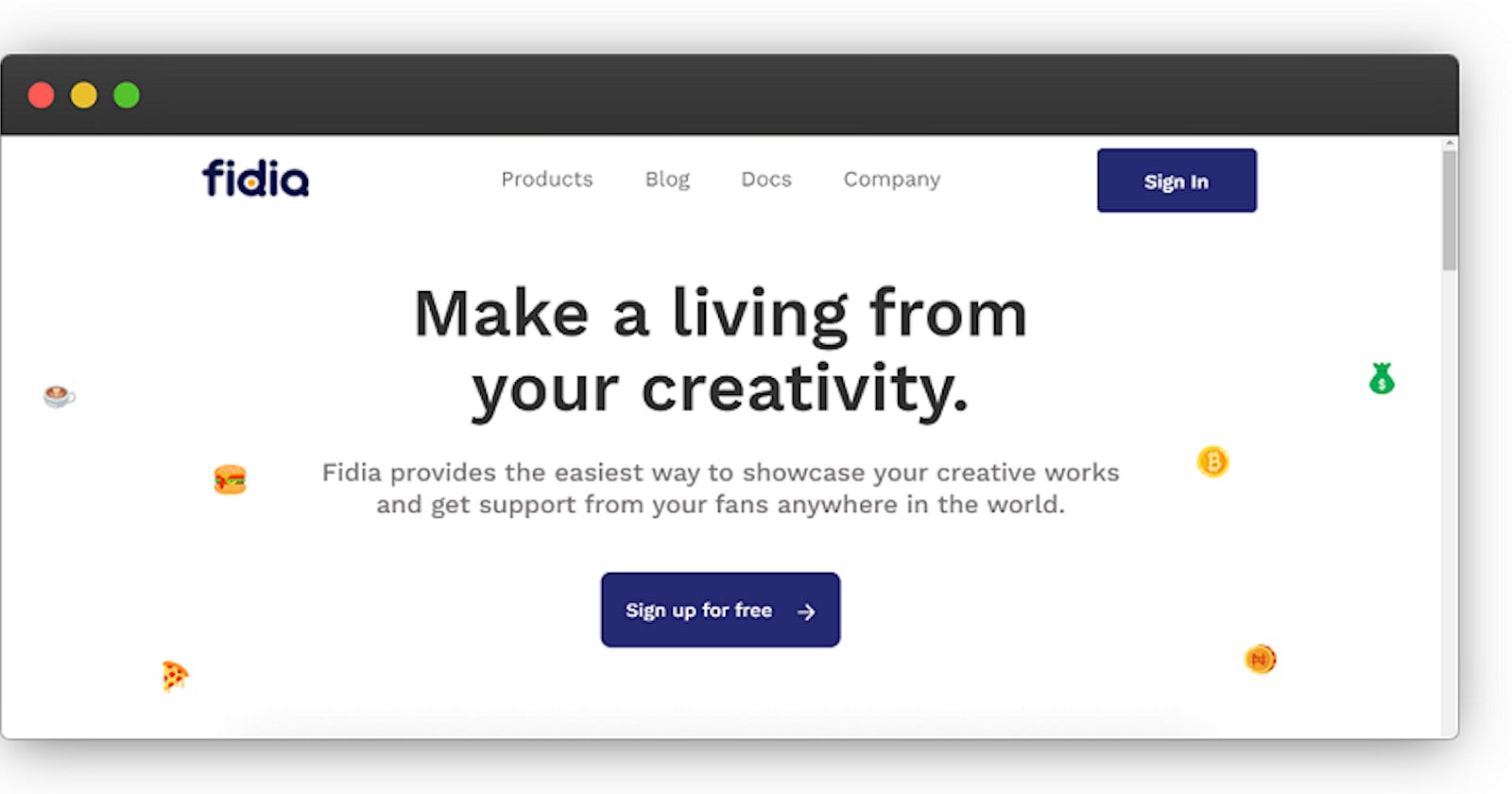 INTRODUCING Fidia: Easy way to get support and make a living from your creativity.