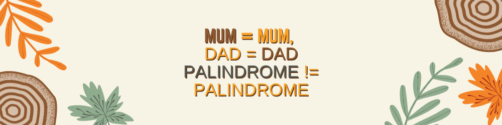 How to Check For Palindrome in JavaScript