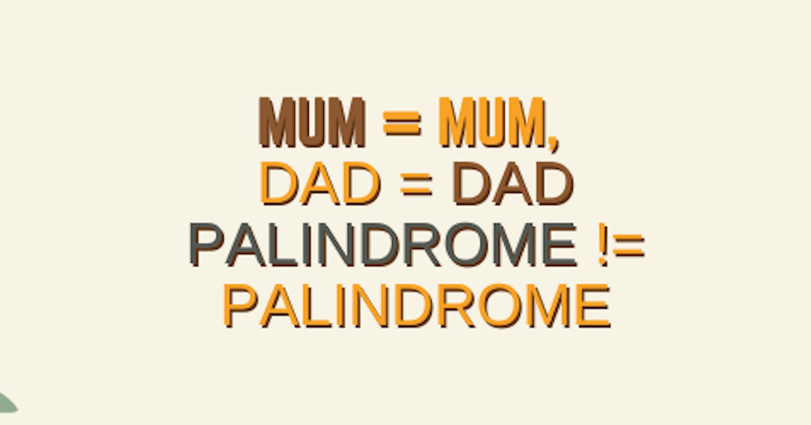 How to Check For Palindrome in JavaScript