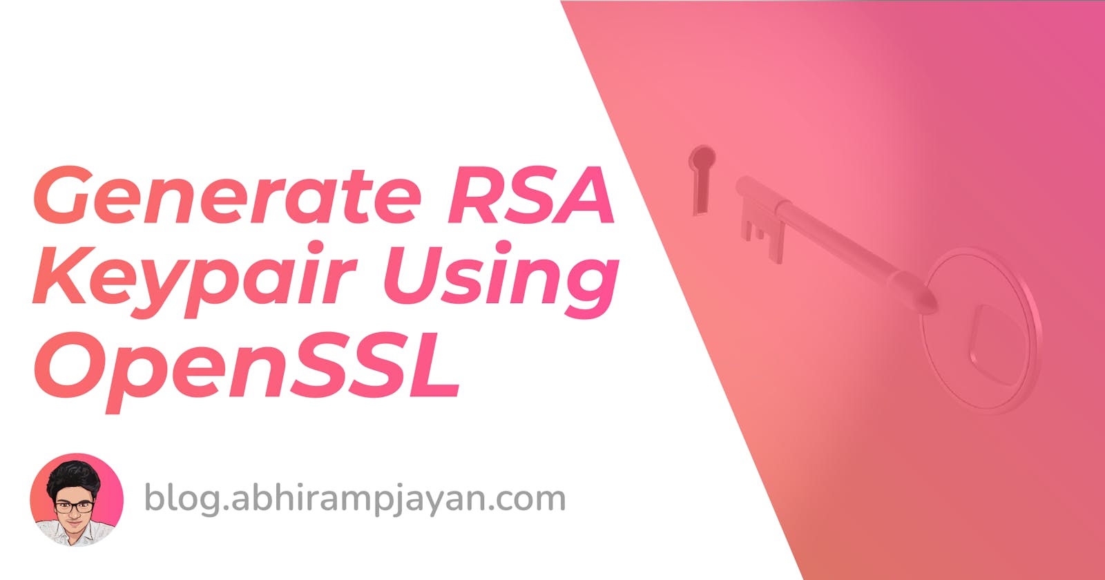 Generate RSA Keypair Using OpenSSL