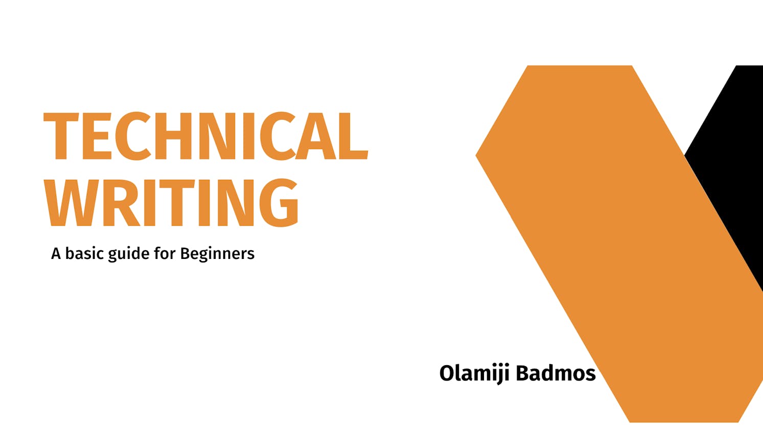 Technical Writing- A basic guide for Beginners