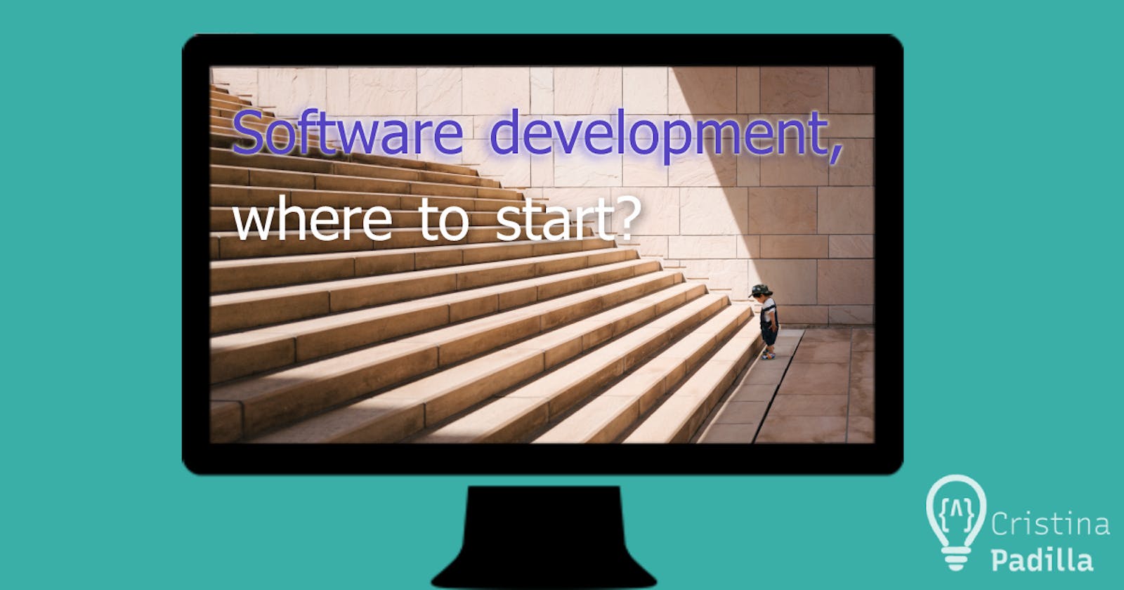 Software development, where to start?