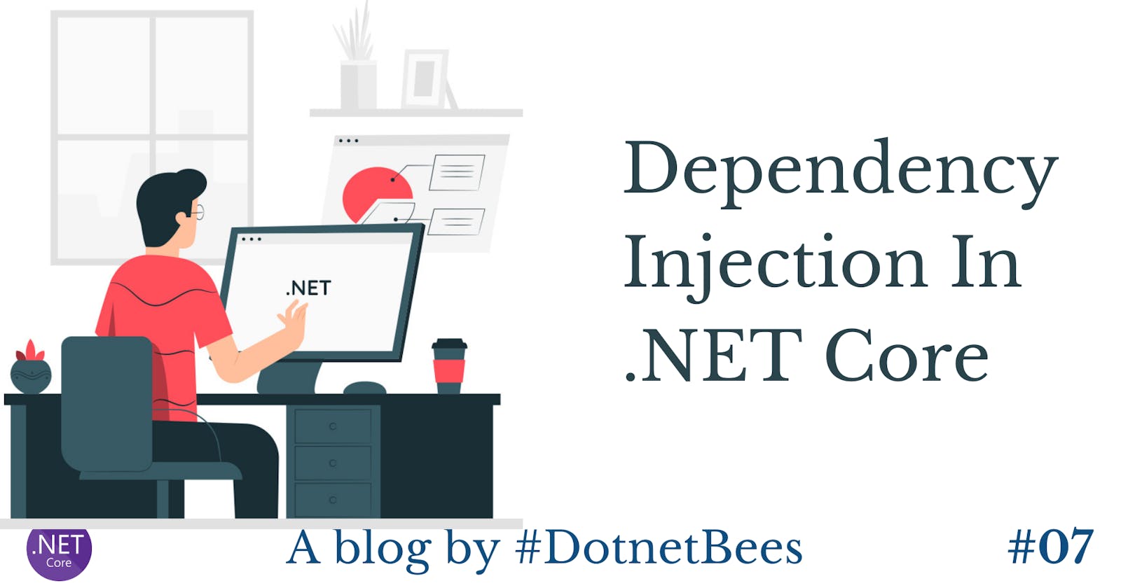 Dependency Injection In .NET Core