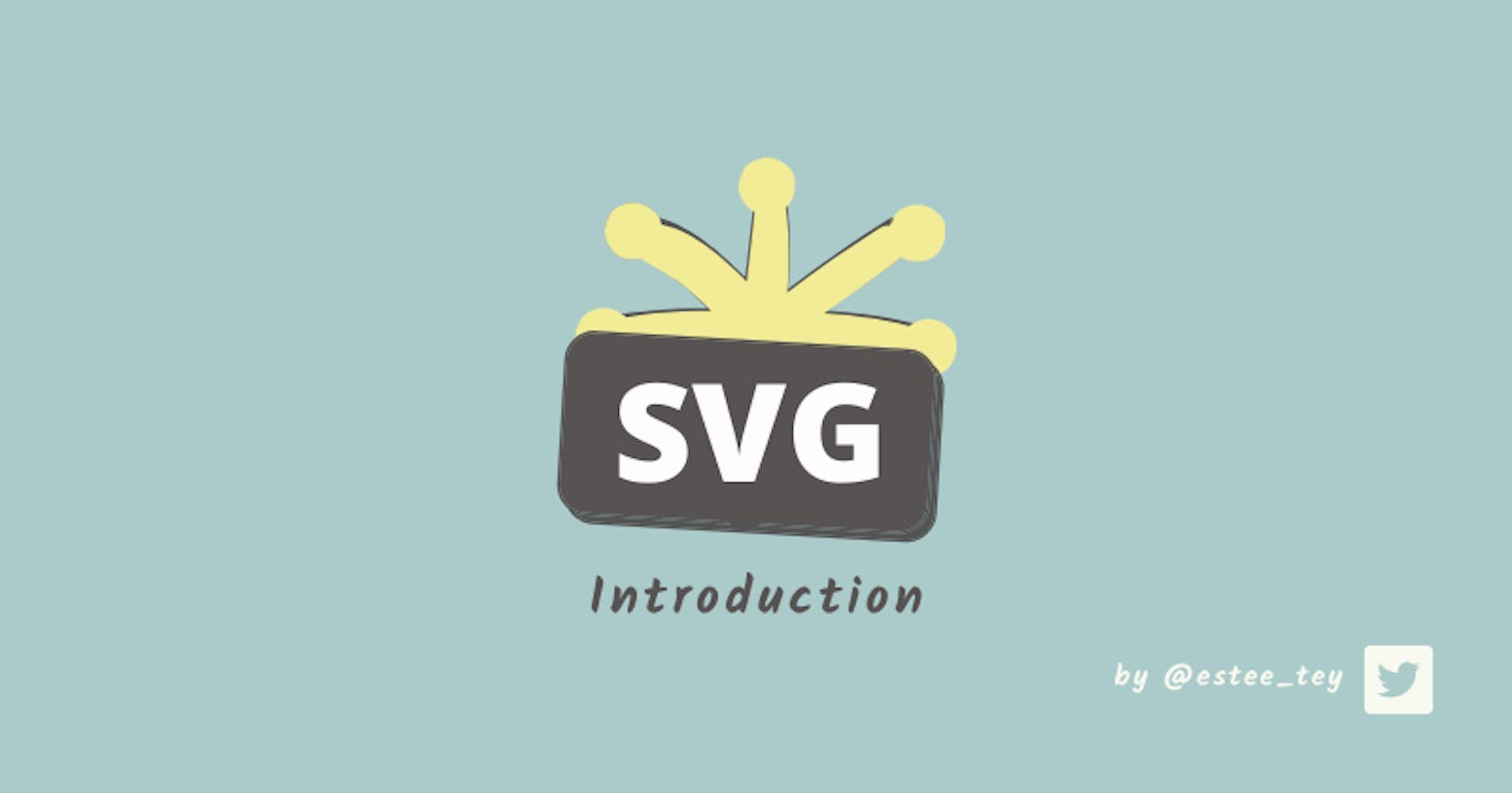 Introduction to Scalable Vector Graphics (SVG)