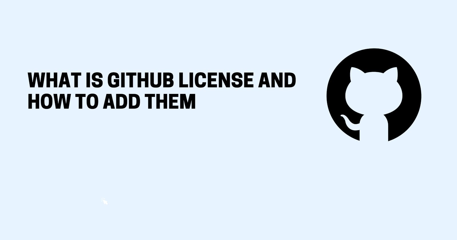 What is Github License And How To Add Them?