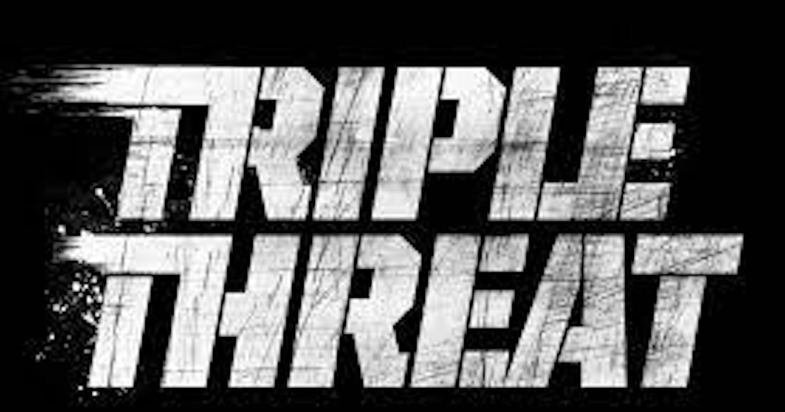 The Triple Threat for your web3 education