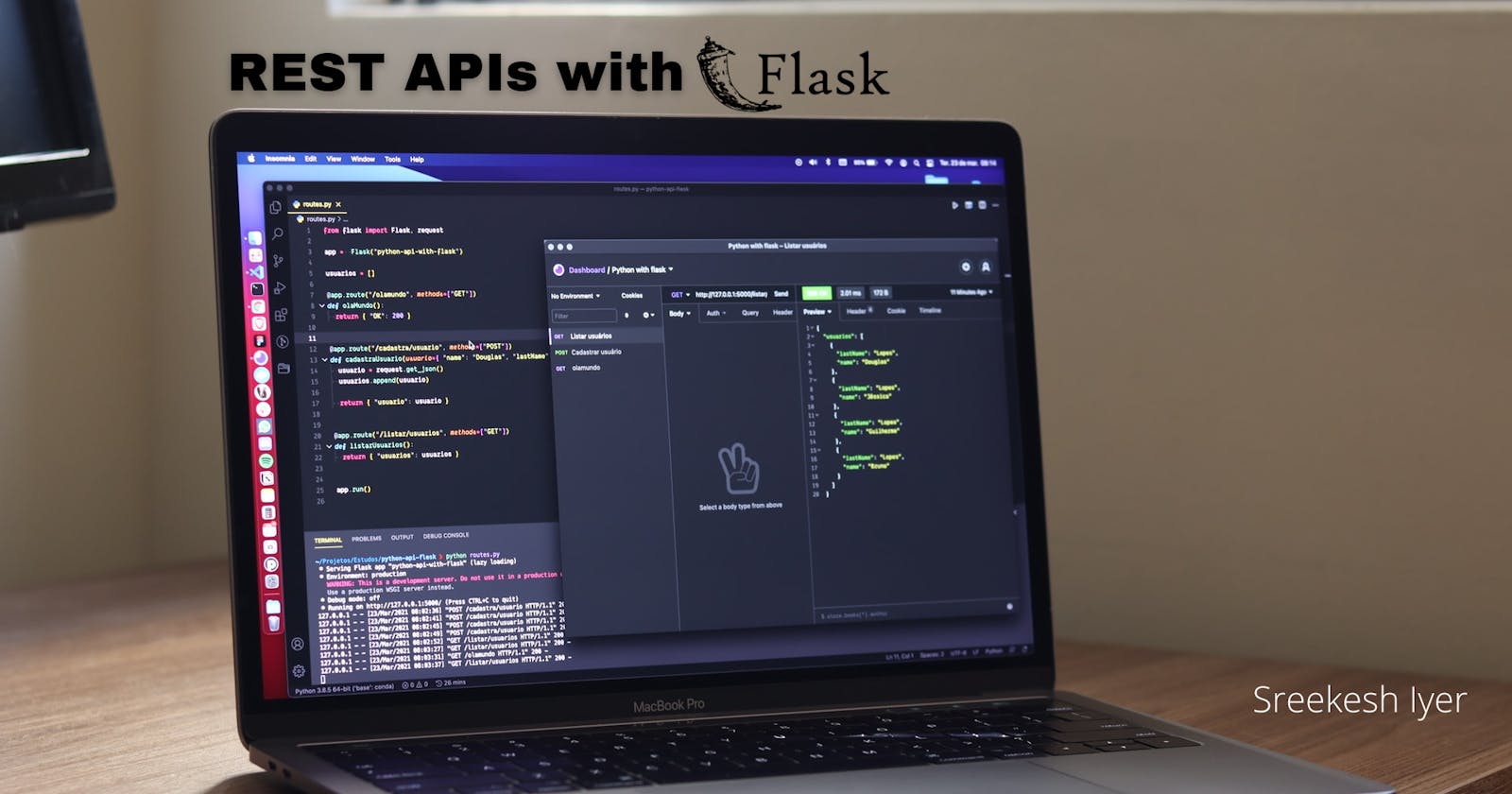 Creating a REST API using Python Flask