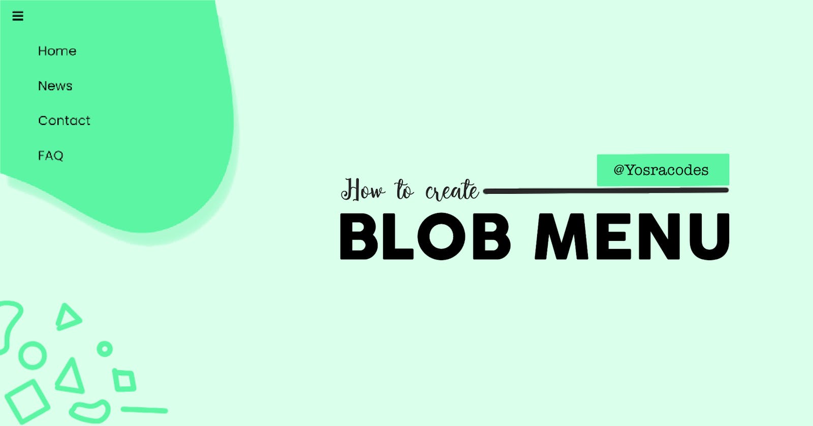 How to make blob menu using HTML, CSS and JavaScript