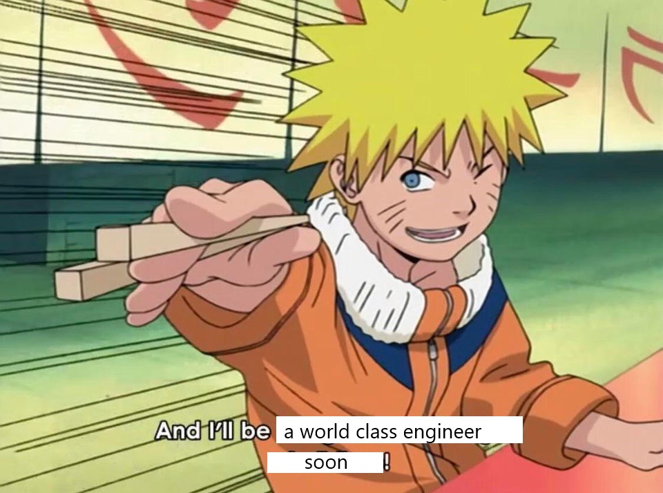 Edited photo of Naruto saying he'll be a world-class engineer