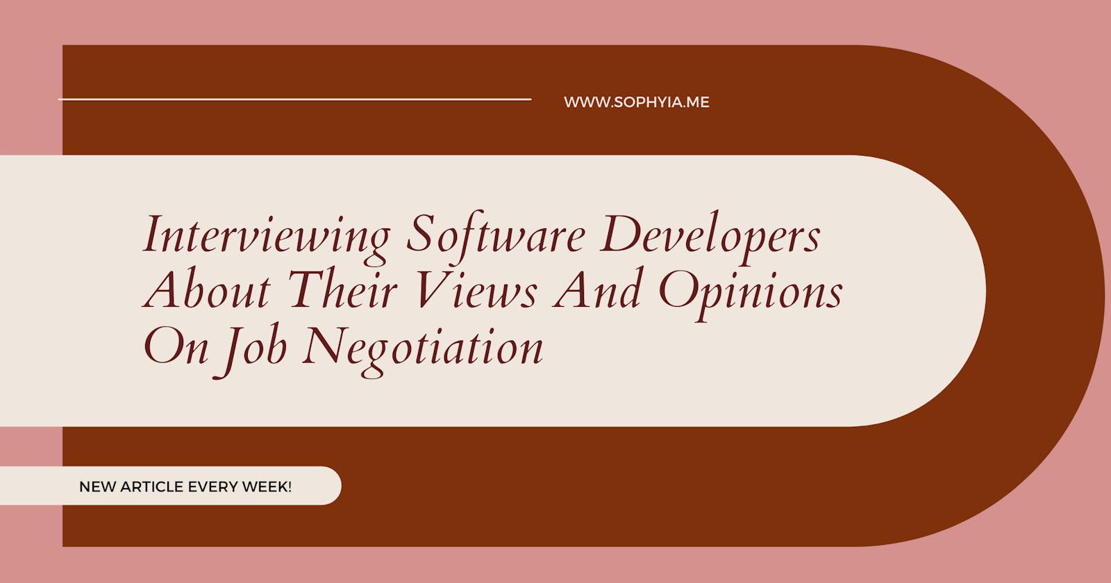Interviewing Software Developers About Their Views And Opinions On  Job Negotiation
