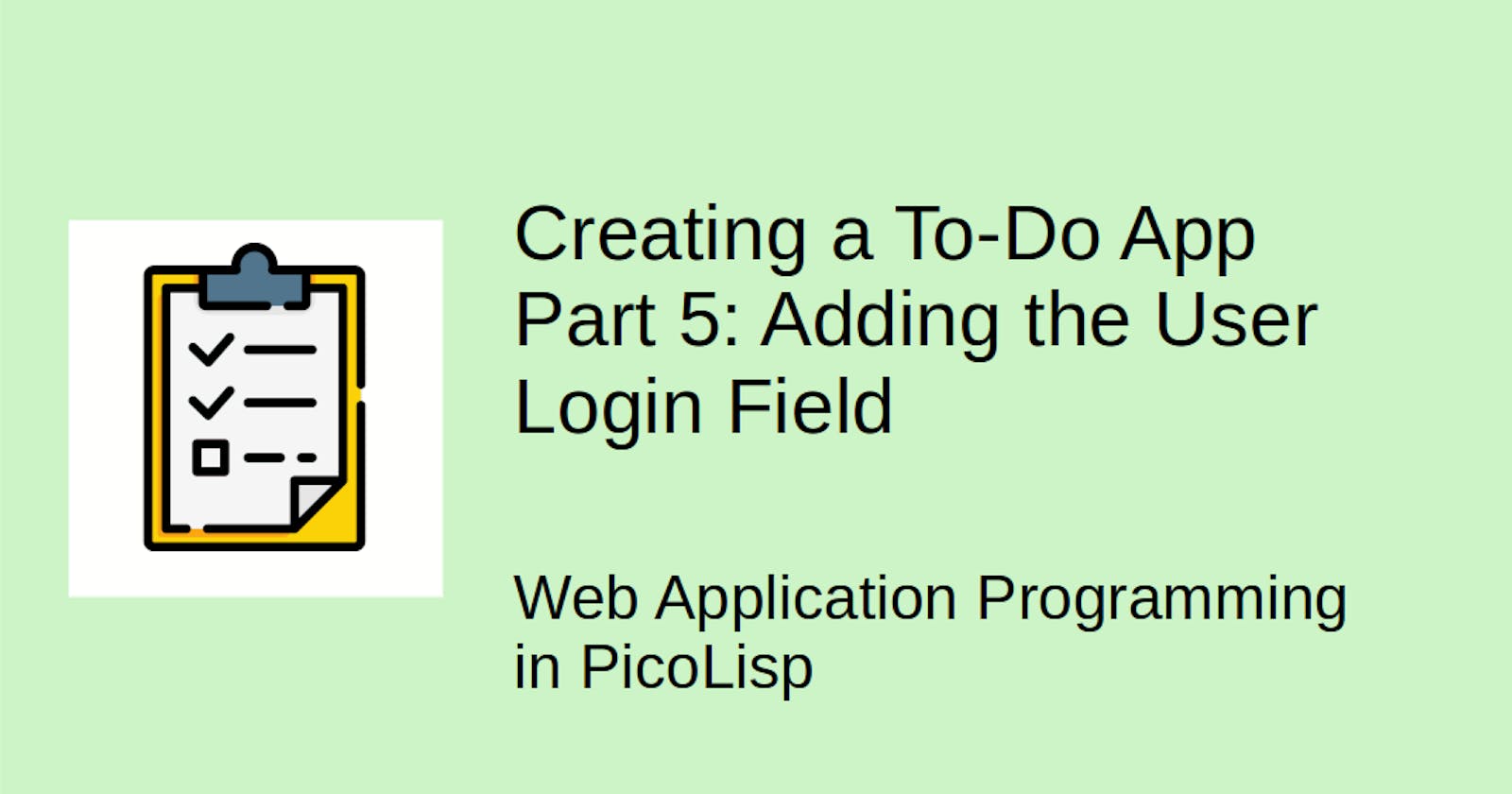Creating a Todo-App - 5: Adding the User Login
