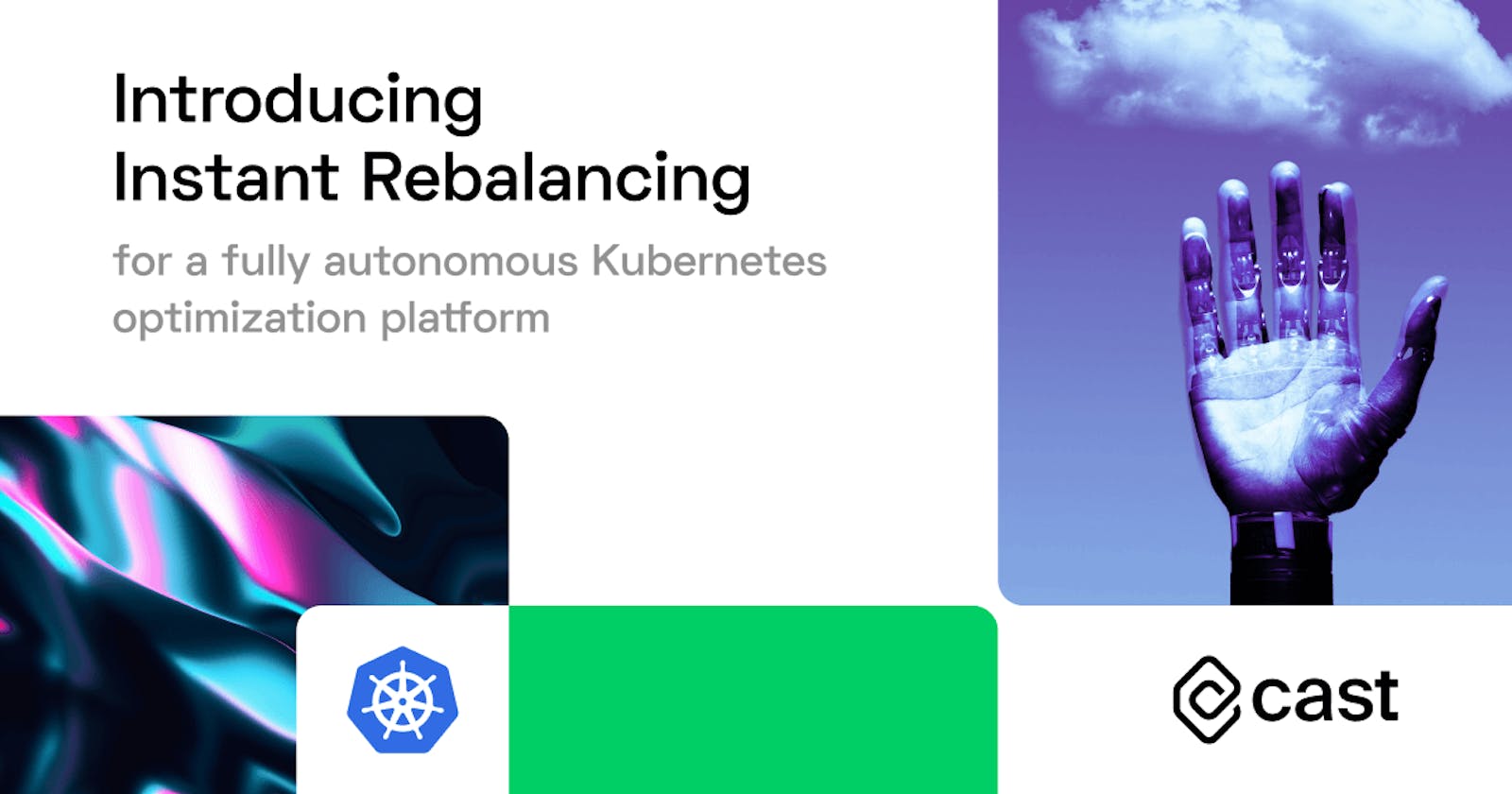 Introducing Instant Rebalancing for a fully autonomous Kubernetes optimization platform