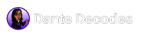 Dante Decodes