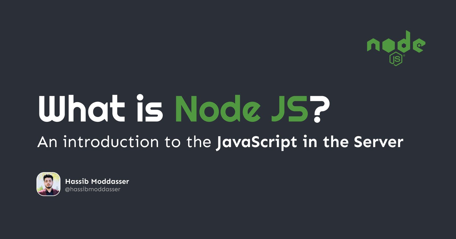 What is Node.js? — A beginner's introduction to the JavaScript in the Server