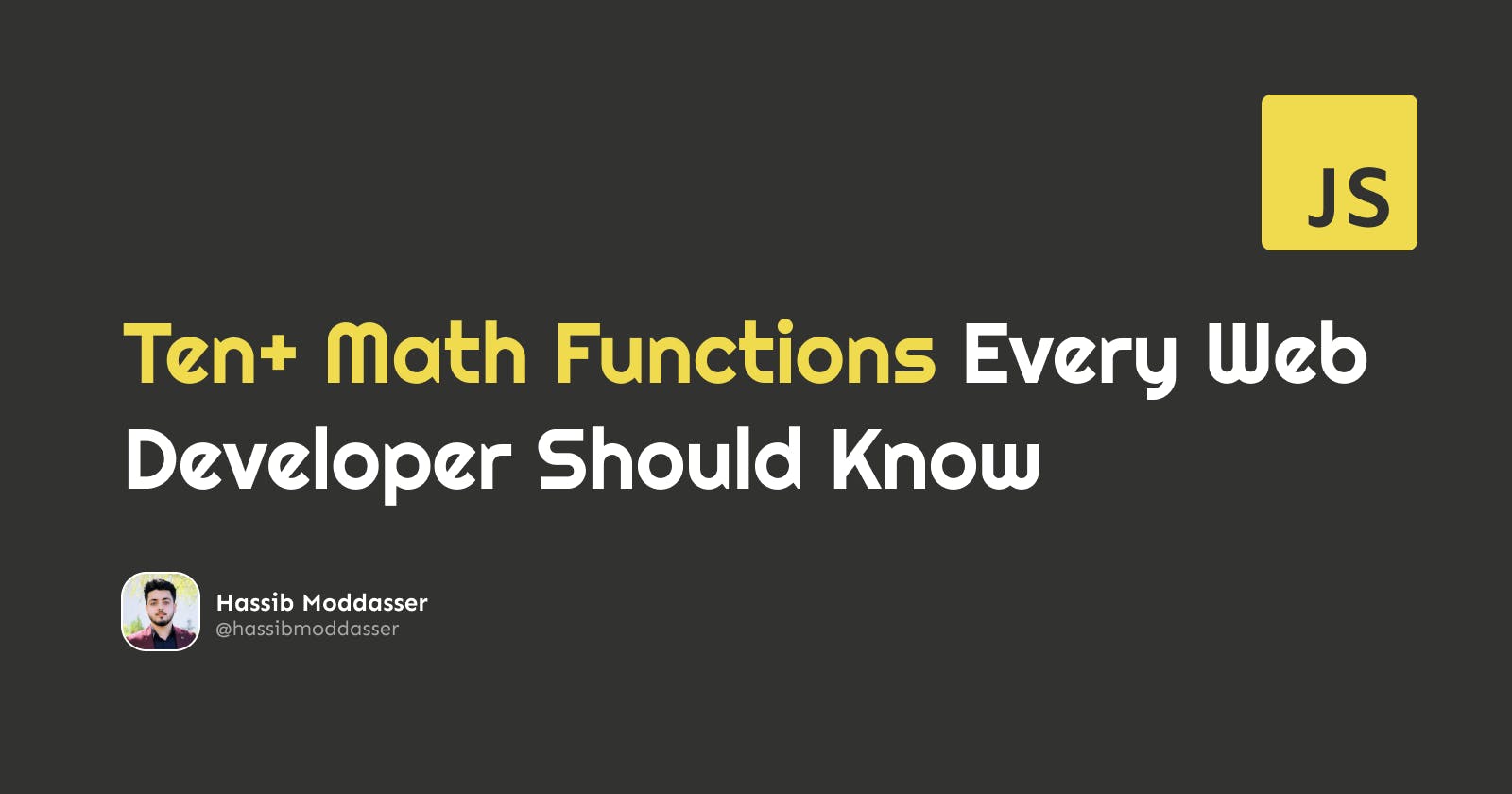 Ten+ Math Functions Every JavaScript Developer Should Know