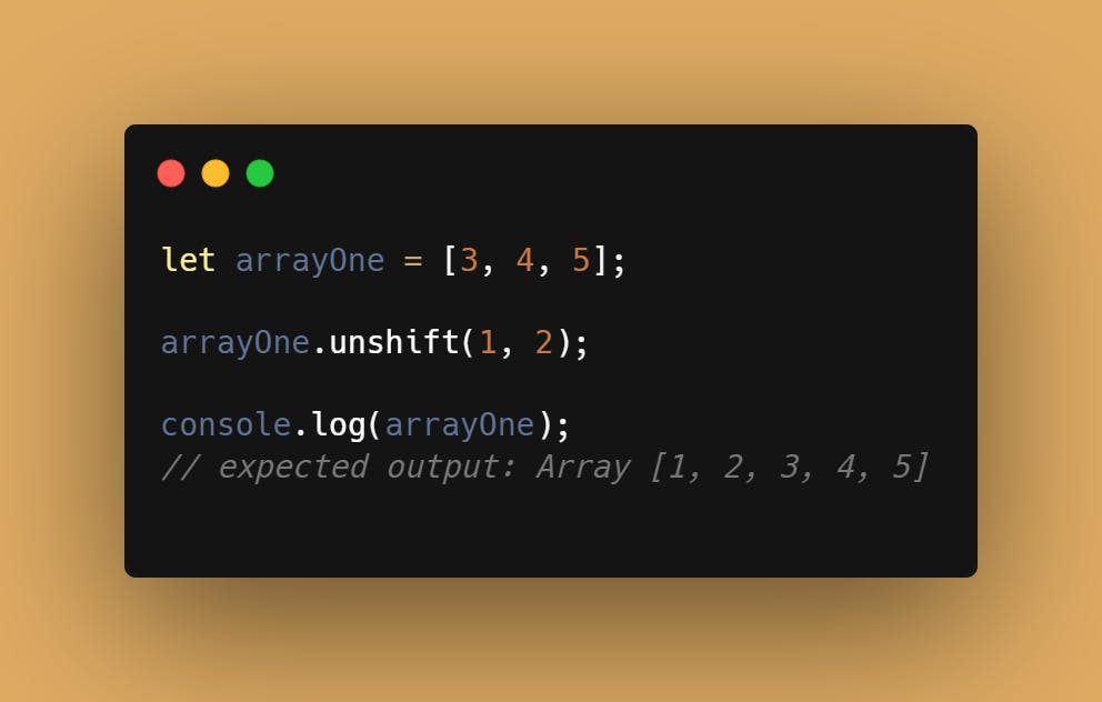 array.unshift() used to add to the beginning of the array