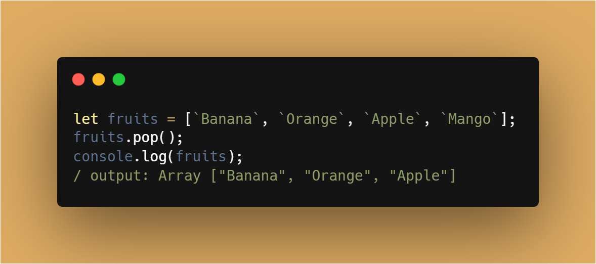 array.pop() used to remove the last element within the array