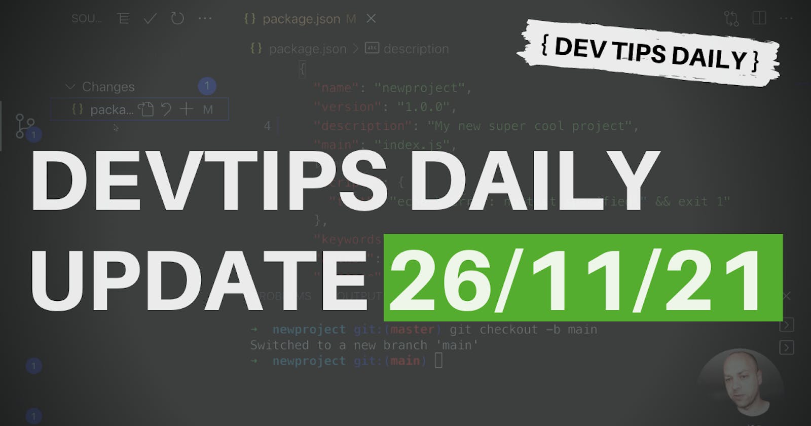 DevTips Daily Update 26/11/21