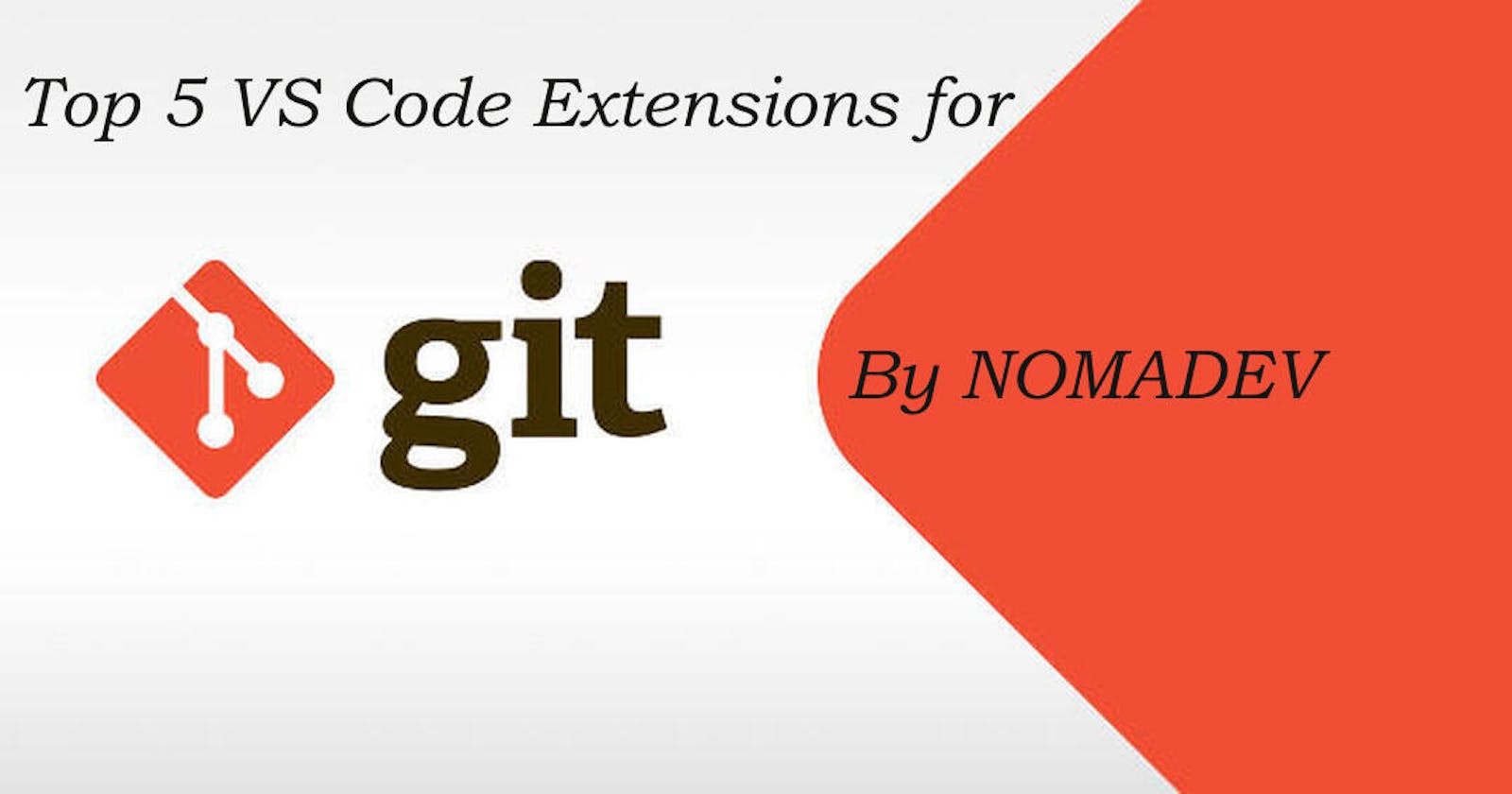 Top 5 Best Git Extensions For VS Code (You must have)