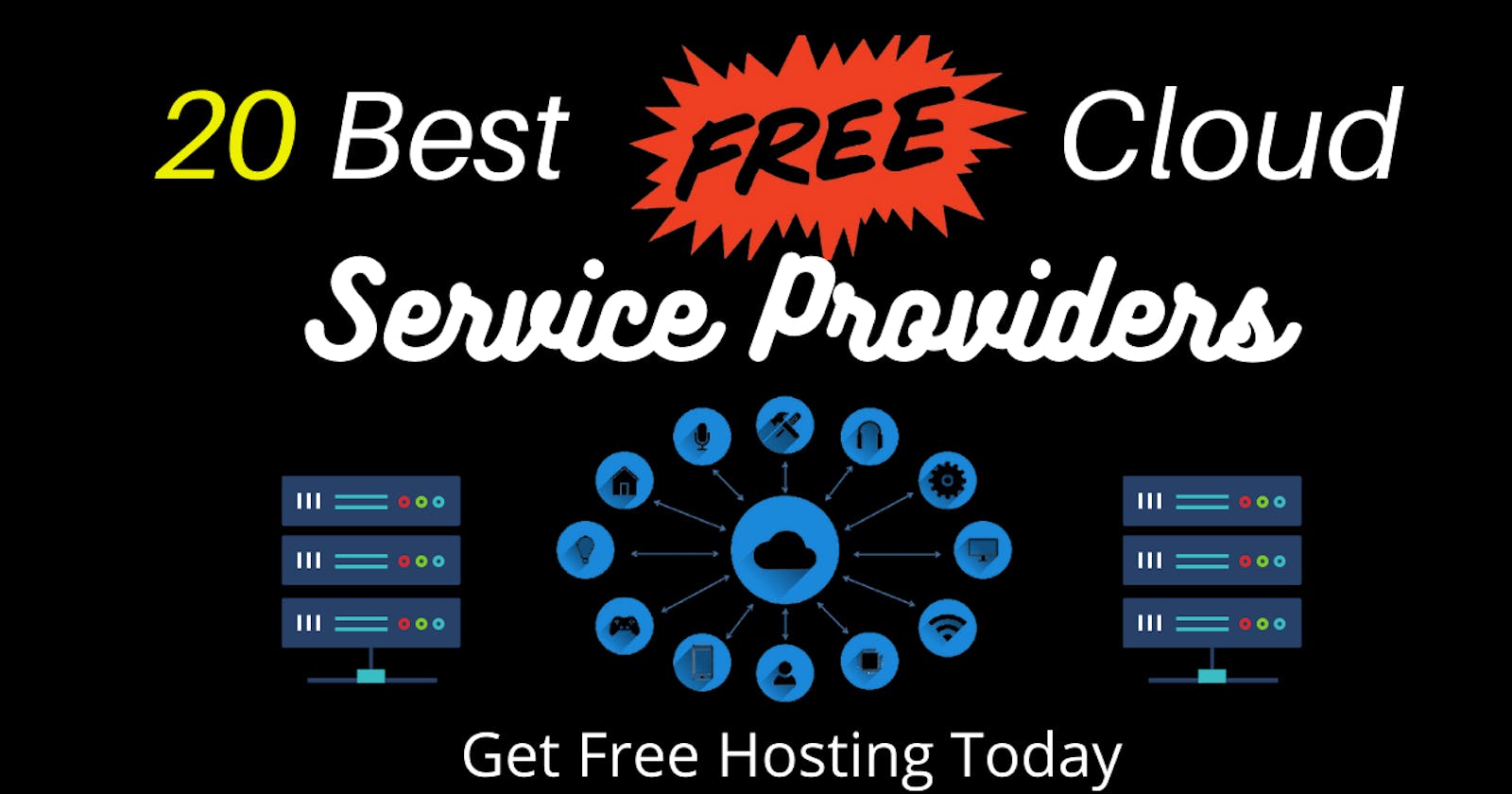 20 Best Free Cloud Service Providers