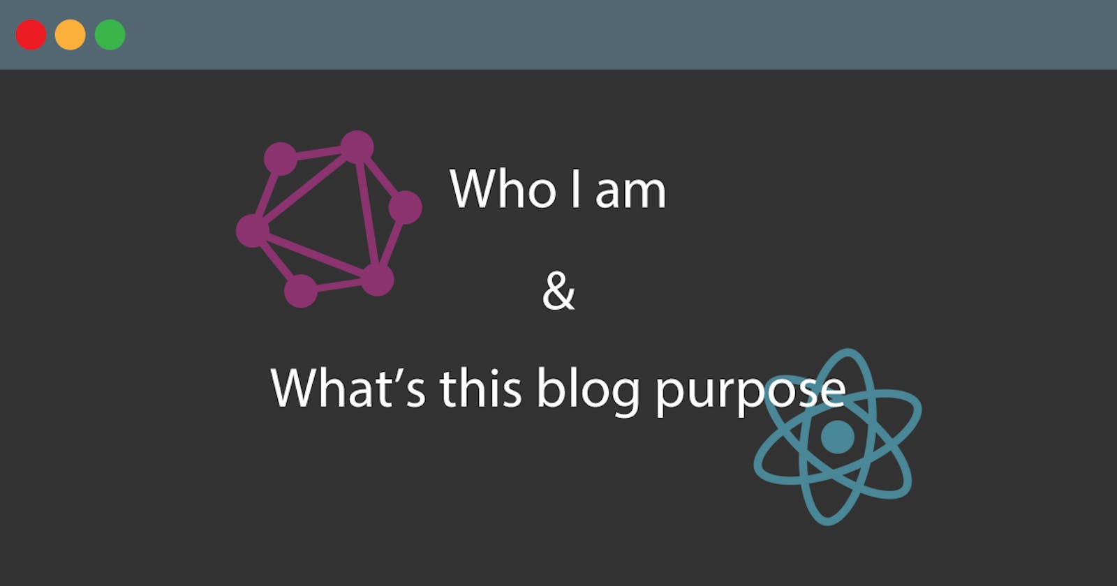 Who I am & what's this blog purpose
