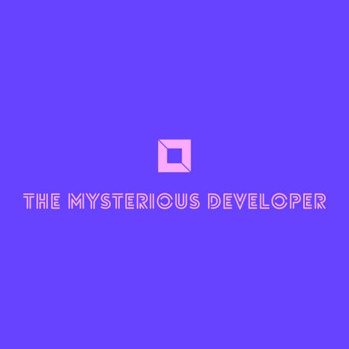 The Mysterious Developer