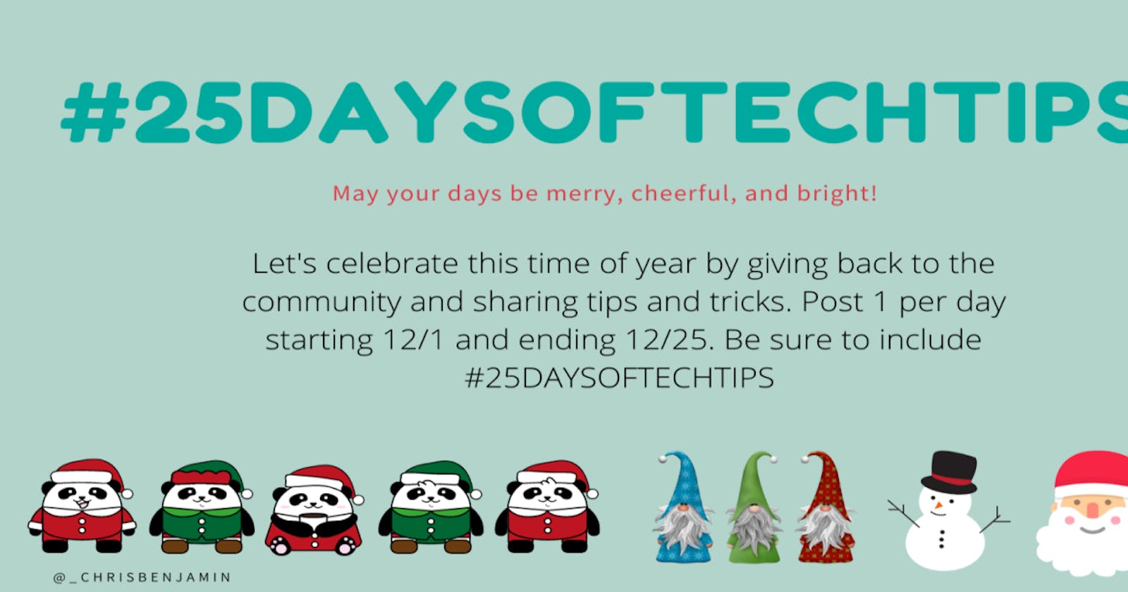 25 Days of Tech Tips