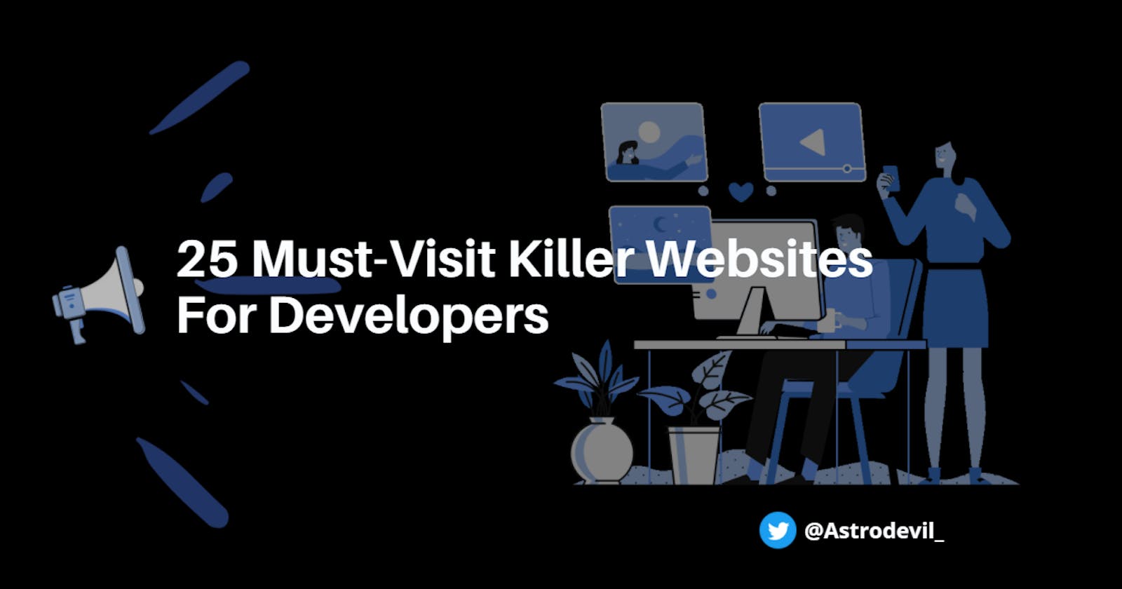 25 Must-Visit Killer Websites For Developers