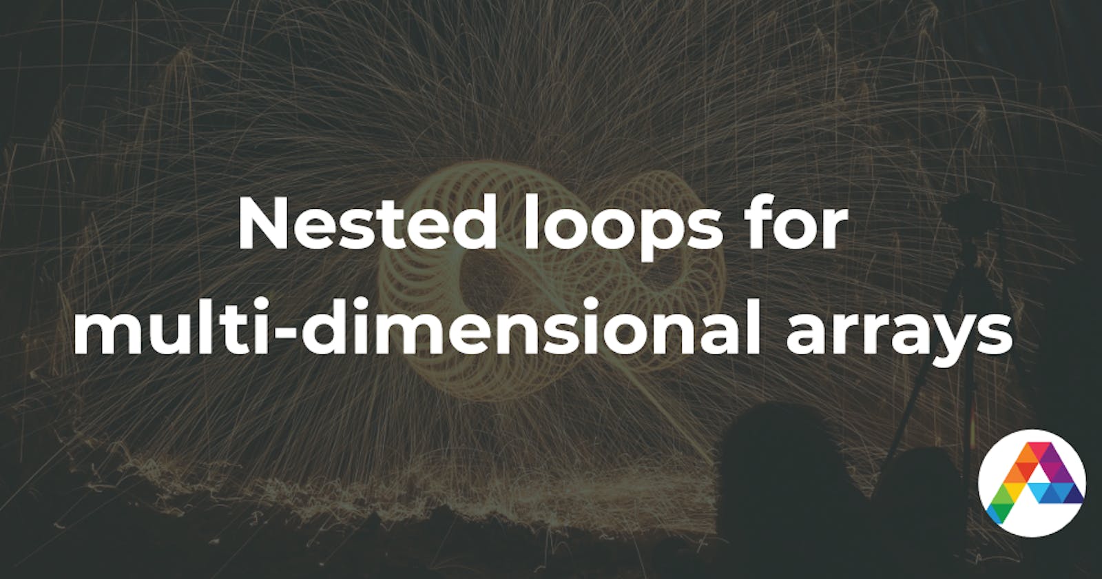 Nested loops for multi-dimensional arrays