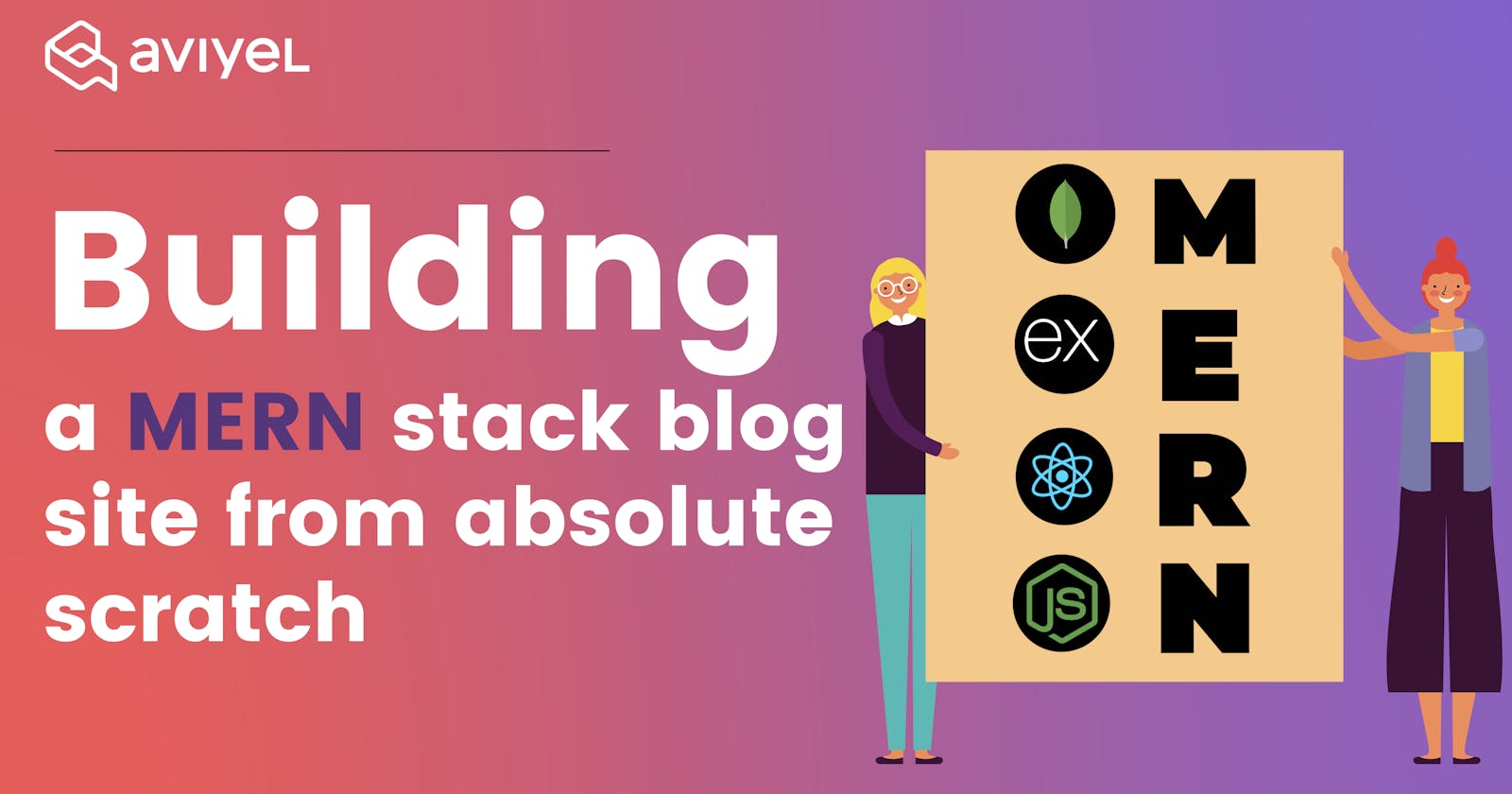 Building a MERN stack simple blog site from absolute scratch