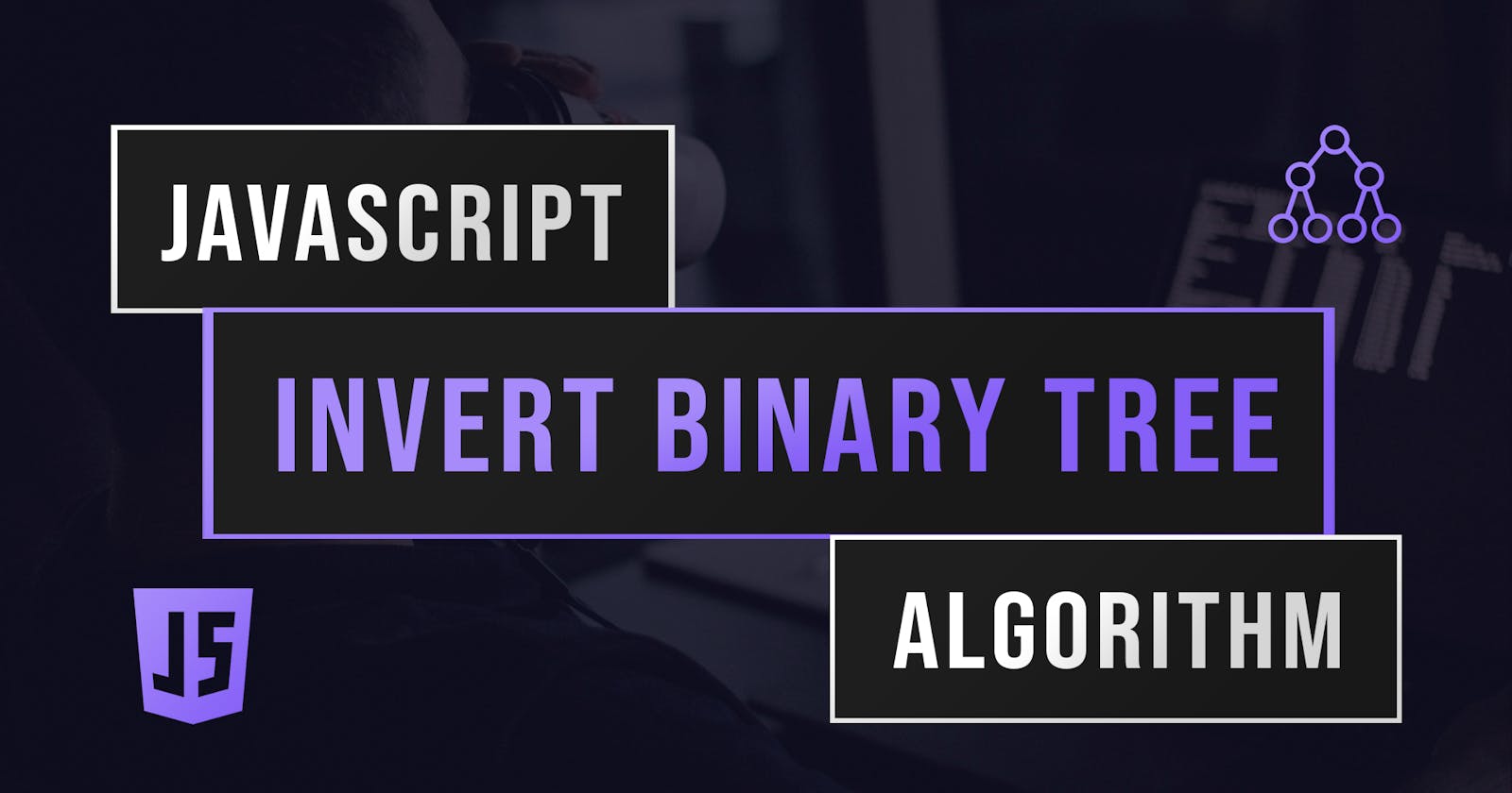 Invert Binary Tree With JavaScript