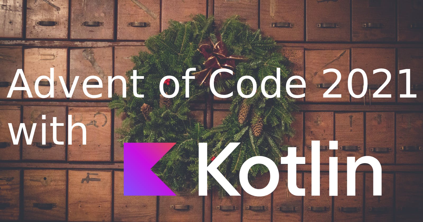 Advent of Code 2021 in Kotlin!