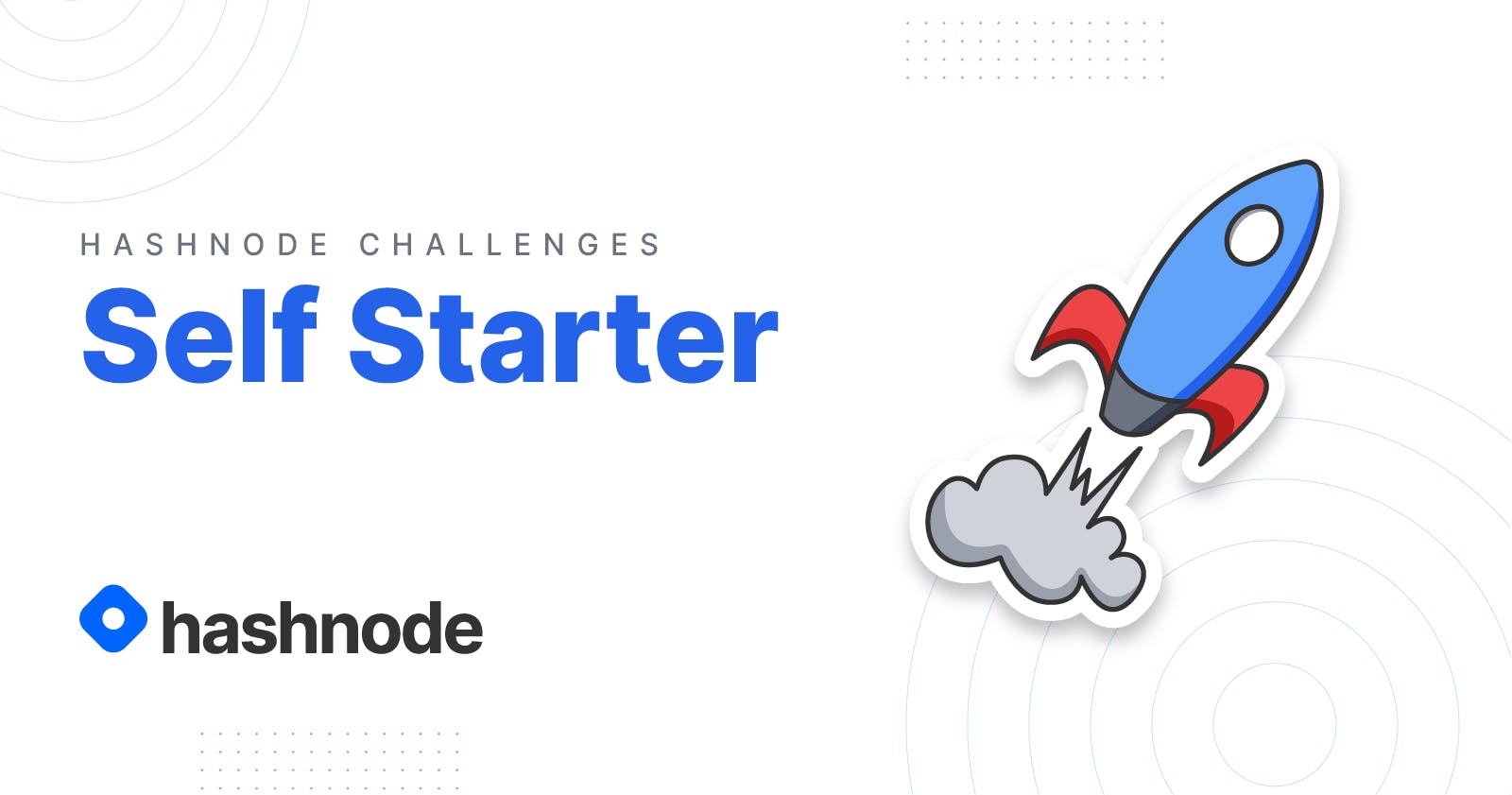 Self Starter Writing Challenge Hashnode