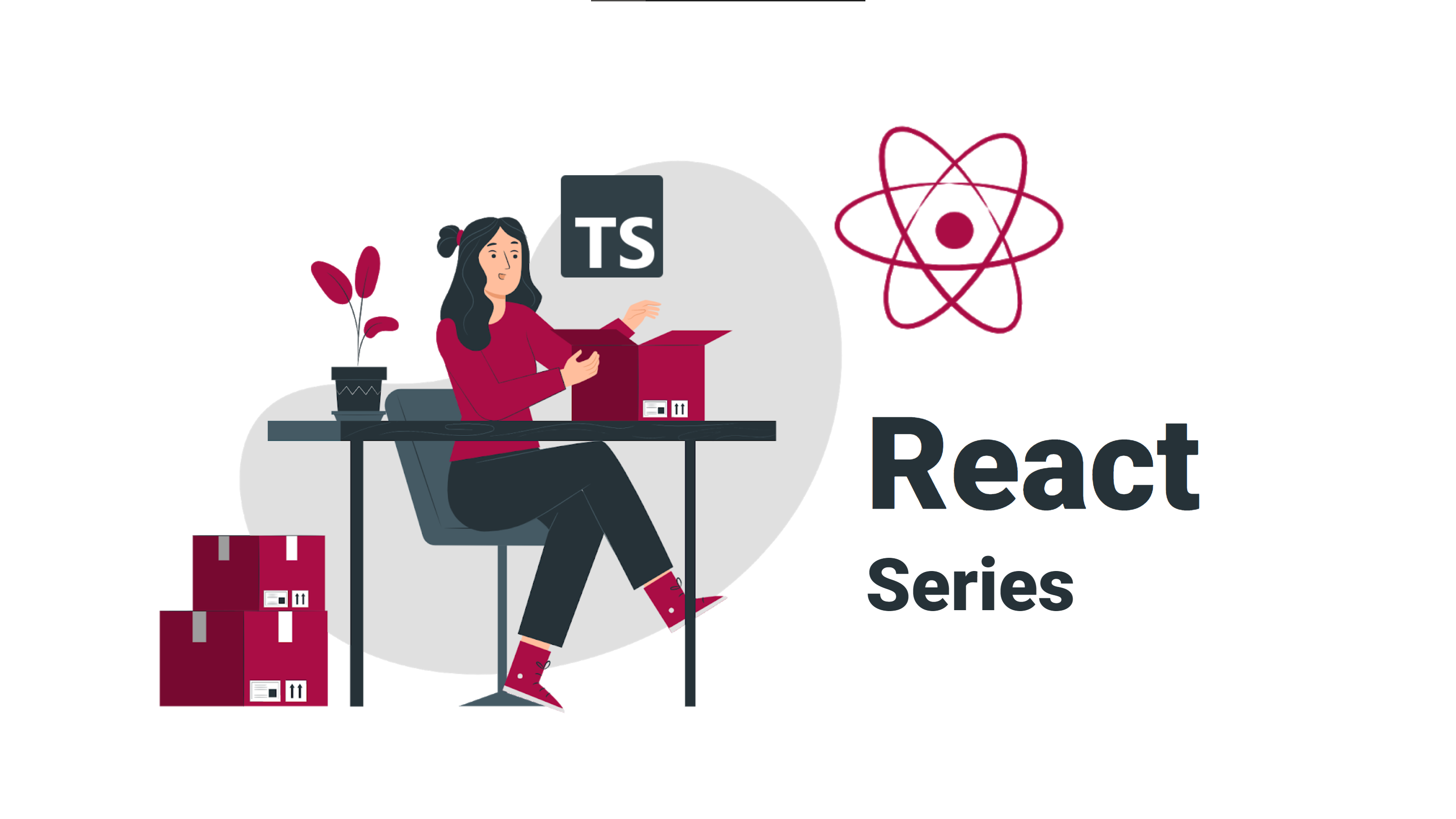 React