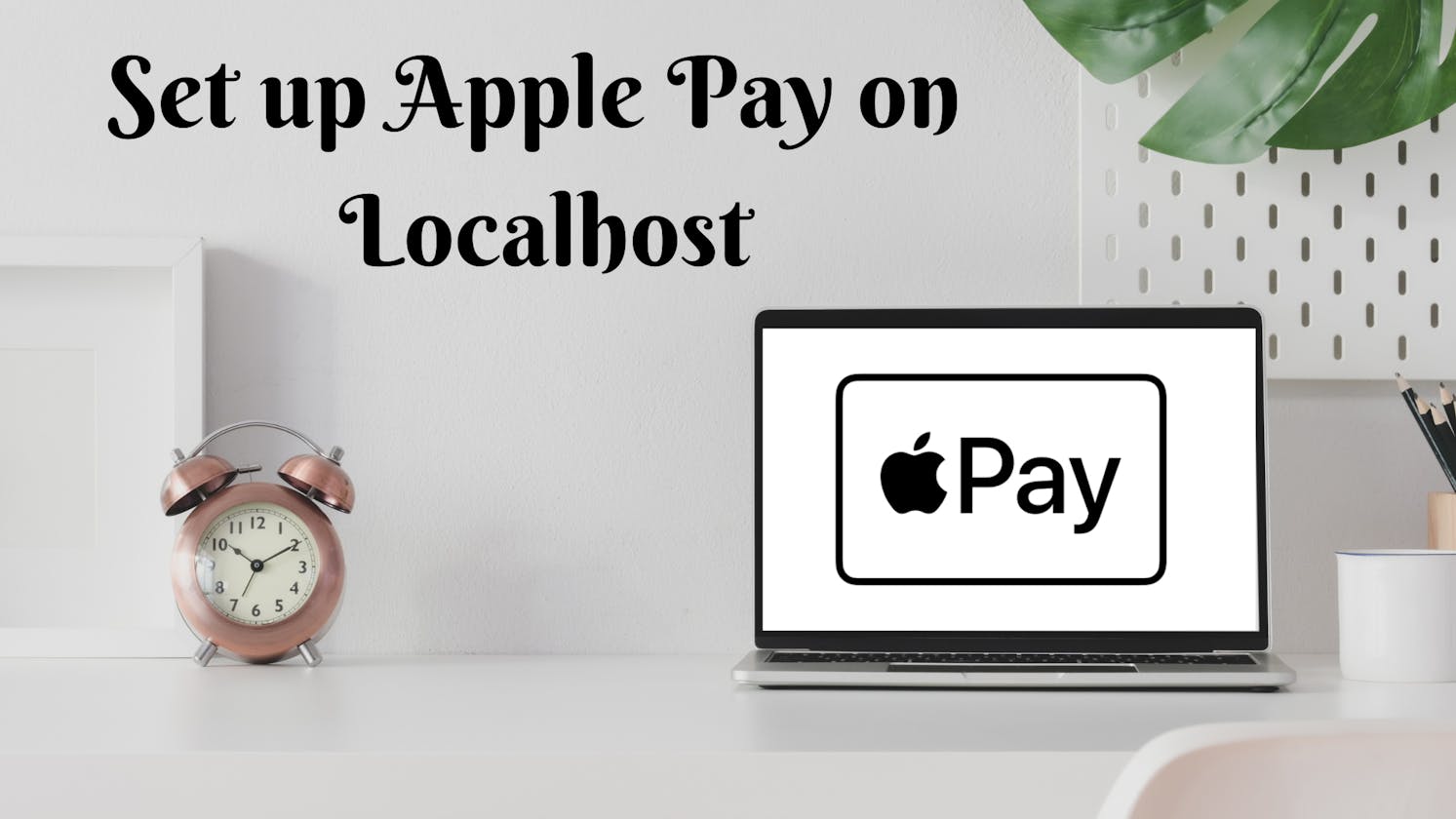 Set up apple pay on localhost