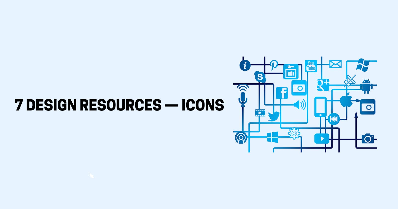 7 Design Resources — Icons