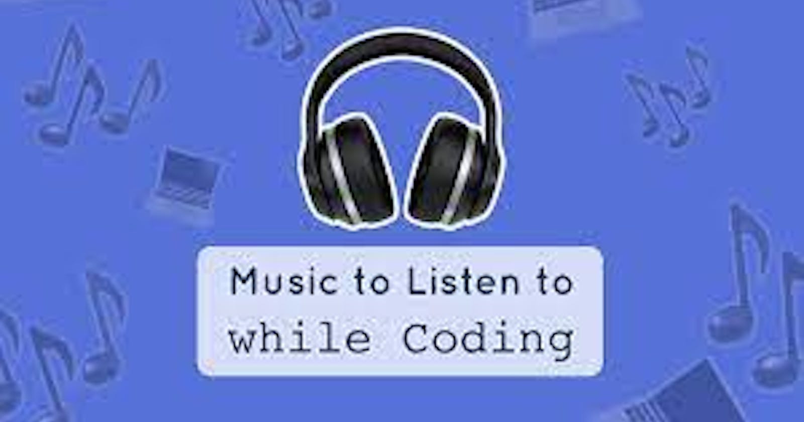 My top  playlist for coding